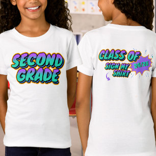 Custom Date Second Grade Sign My Shirt Memento