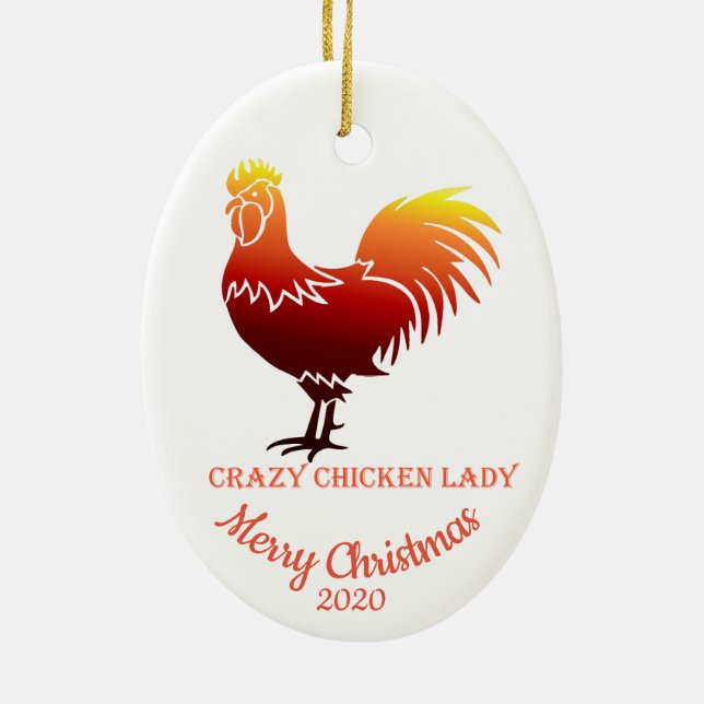 Custom Dated Christmas Crazy Chicken Lady Fun Ceramic Ornament (Back)
