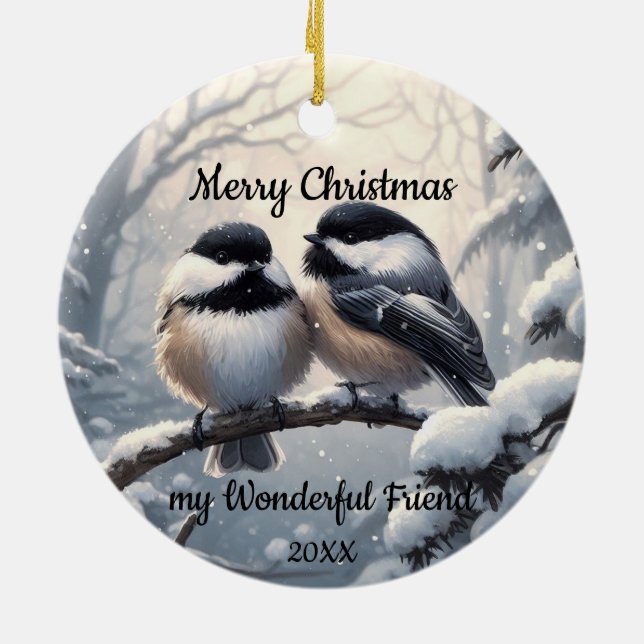 Custom Dated Christmas Friend Chickadee Birds Ceramic Ornament (Back)