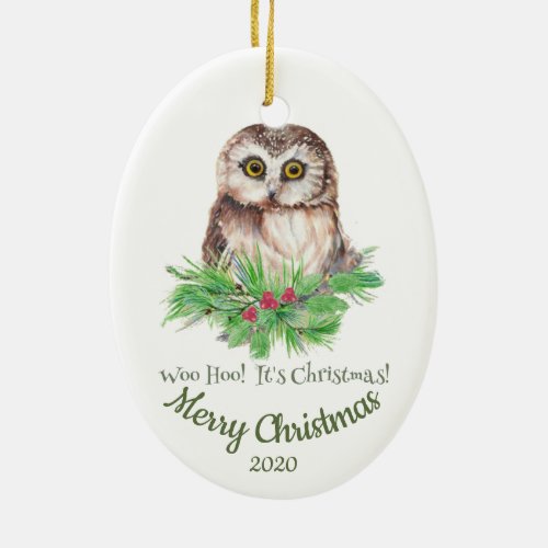 Custom Dated Christmas Funny Owl Quote Ceramic Ornament