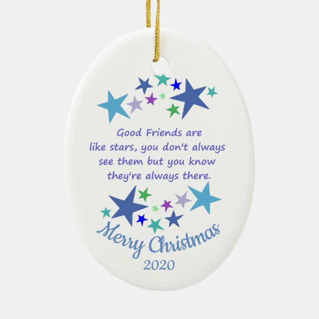 Custom Dated Christmas Good Friends Like Stars Ceramic Ornament | Zazzle