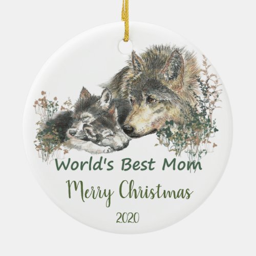 Custom Dated Christmas Worlds Best Mom Wolf Art Ceramic Ornament