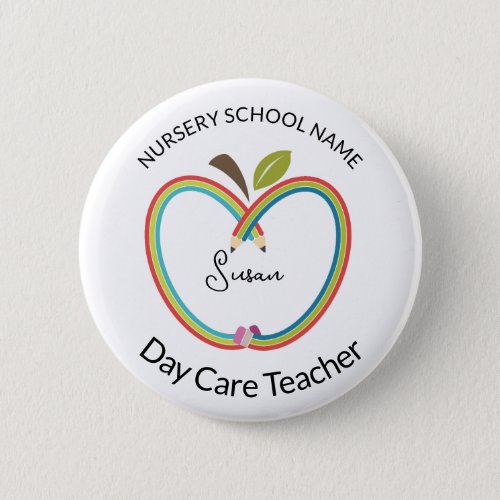 Custom Daycare Teacher Shirt Button