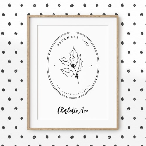 Custom December Birth Flower Holly Poster