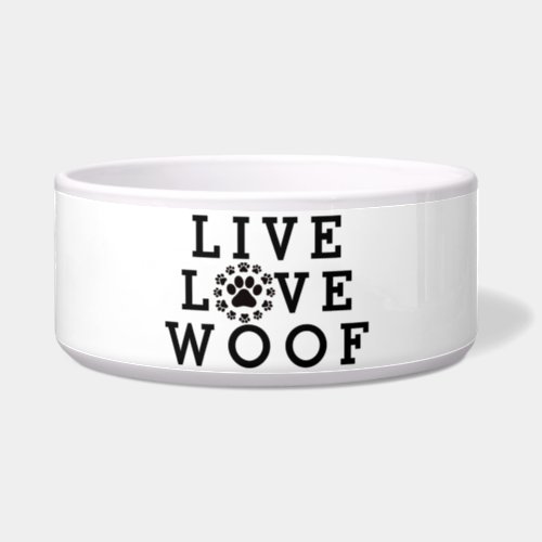 CUstom Decorated dog Food Bowl Live Love Woof  Bowl