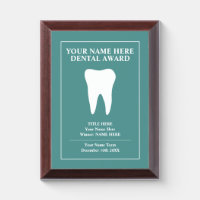 Custom dental award plaque for dentist practice