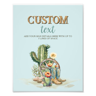 Custom Desert Cactus Rodeo Party Cactus Boots Sign