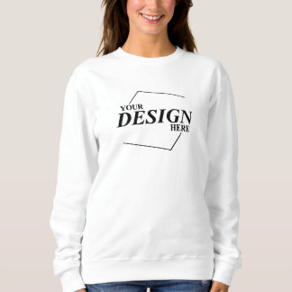 Custom Design Create Your Own Template Sweatshirt