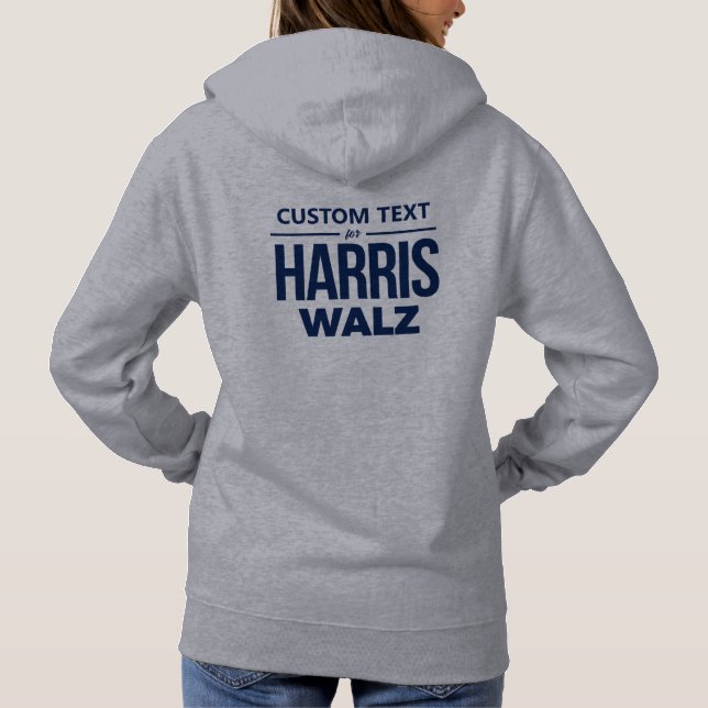 Custom Design for Harris Walz Hoodie (Back)
