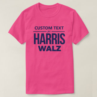 Custom Design for Harris Walz T-Shirt