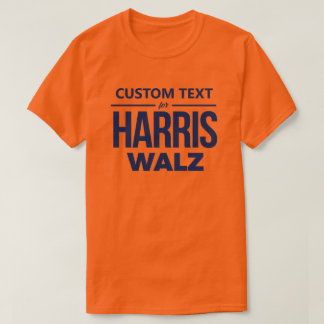 Custom Design for Harris Walz T-Shirt