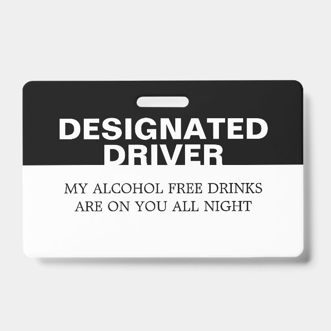 Custom Designated Driver No Alcohol Badge (Front)