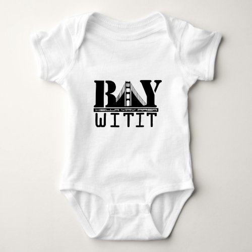 Custom Designs from The Bay Area Baby Bodysuit