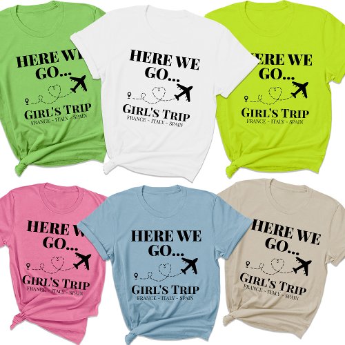 Custom Destination Travel Family Girls Trip Vacay T_Shirt