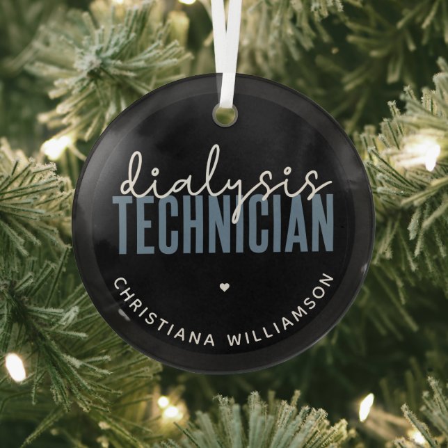 Custom Dialysis Technician | Nephrology Tech Gifts Glass Ornament (Insitu)