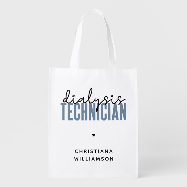 Custom Dialysis Technician | Nephrology Tech Gifts Grocery Bag (Front)