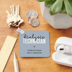 Custom Dialysis Technician Nephrology Tech Gifts Keychain