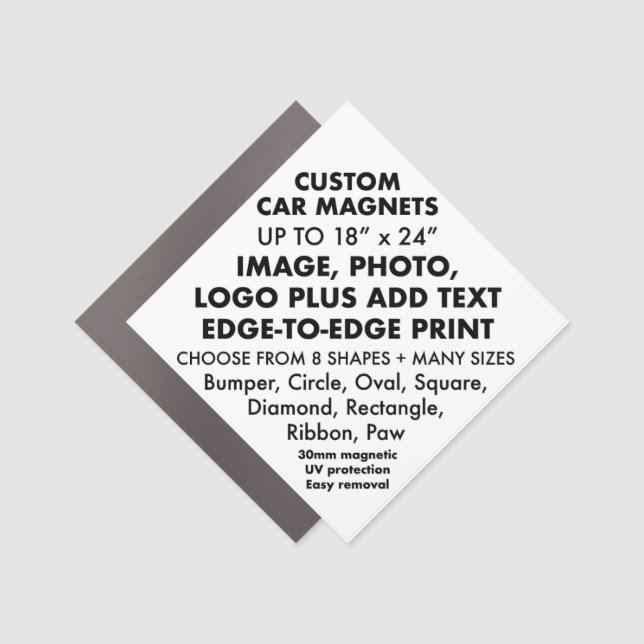 Custom DIAMOND Shaped CAR MAGNET (Front)