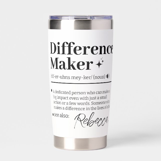 Custom Difference Maker, Mentor Appreciation Gift  Insulated Tumbler (Front)