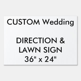 Custom Direction & Lawn Sign 36" x 24"