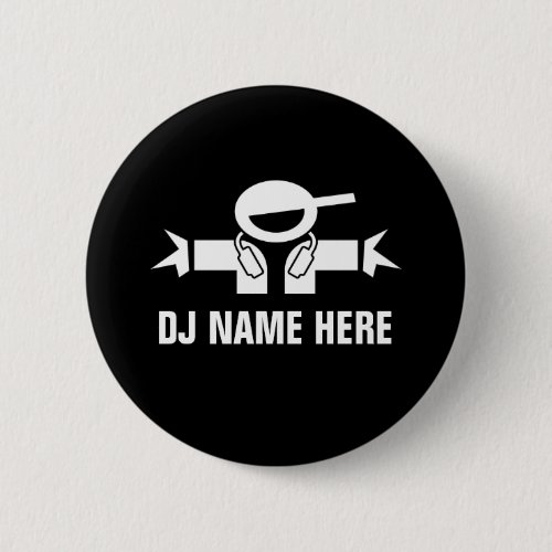 Custom DJ name buttons for Deejay Disk Jockey