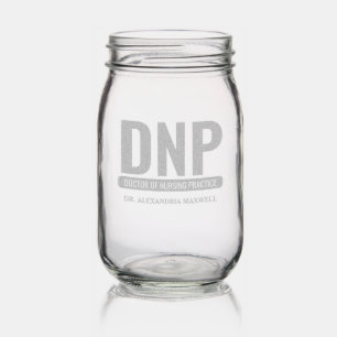 Custom DNP Doctor of Nursing Practice Graduation Mason Jar