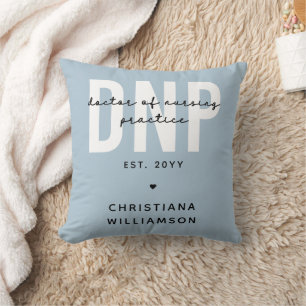 Custom DNP Doctor of Nursing Practice Graduation Throw Pillow