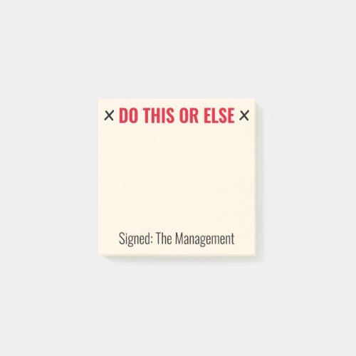 Custom Do This or Else Funny Post_it Notes