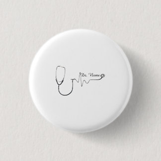 Custom Doctor Name Stethoscope Heartbeat Design Tw Button