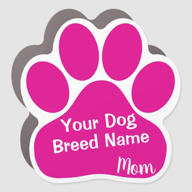 Custom Dog Breed Mom Paw Pink Car Magnet (Front)