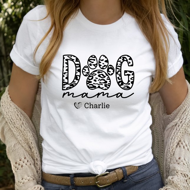 Custom Dog Mama Personalized Pet Name T-Shirt (Creator Uploaded)