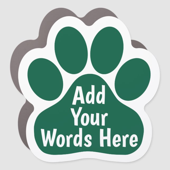 Custom Dog Paw Car Magnet - Hunter Green (Front)