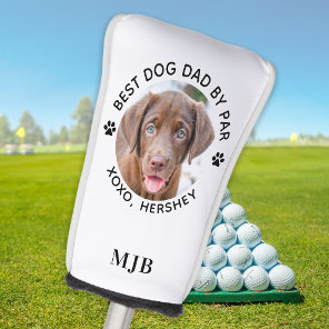Custom Dog Pet Photo Best Dad By Par Monogram   Golf Head Cover