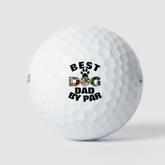 Custom Dog Photo Best Dad By Par 3 Photo Collage Golf Balls