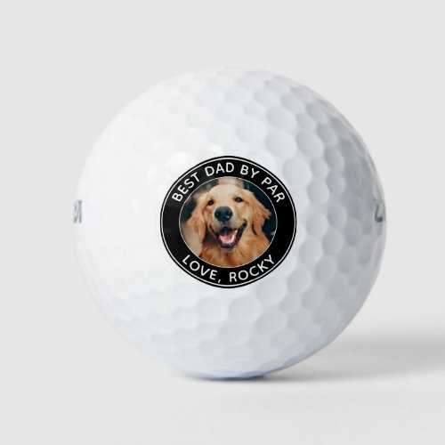 Custom Dog Photo Best Dad By Par Black White Golf Balls