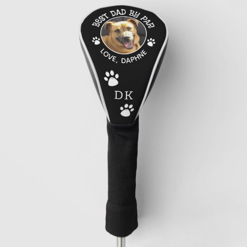 Custom Dog Photo BEST DAD BY PAR Monogram Pawprint Golf Head Cover