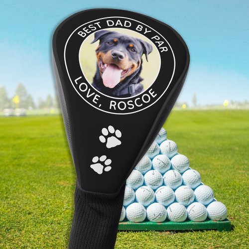 Custom DOG Photo Best DAD By Par Paw Prints Golf Head Cover