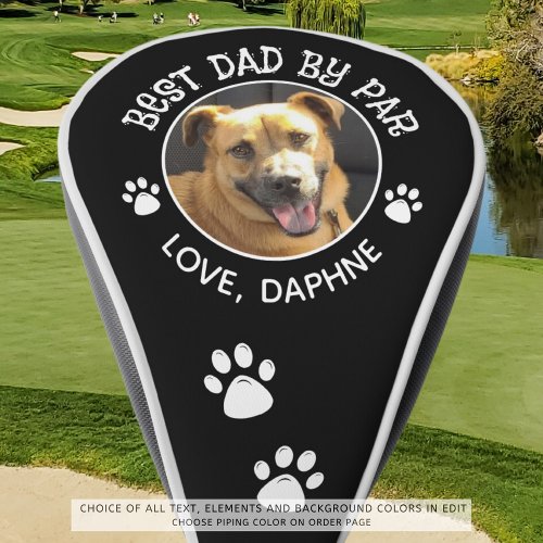 Custom Dog Photo BEST DAD BY PAR Pawprints Golf Head Cover