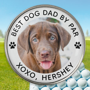 Custom Dog Photo Best Dad By Par Pet Paw Print   Golf Ball Marker