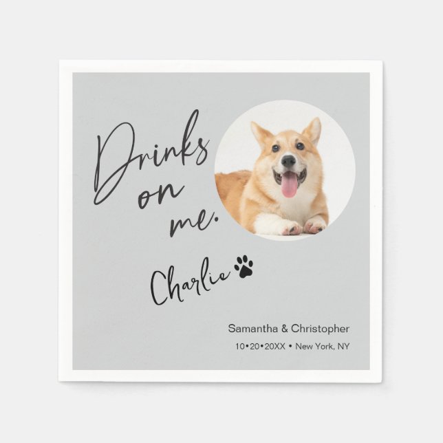 Custom Dog Photo Drinks on Me Fun Wedding Napkins (Front)