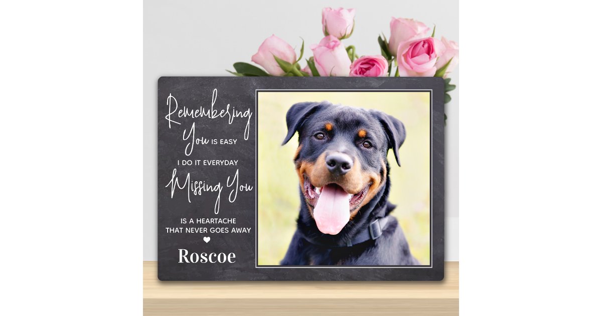 Custom Dog Photo Pet Loss Remembrance Pet Memorial Plaque | Zazzle