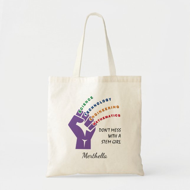 Custom DON'T MESS WITH STEM GIRL Tote Bag (Front)