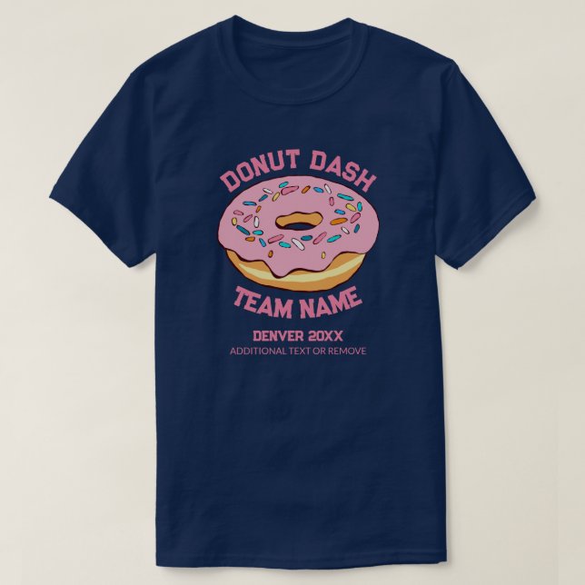 Custom Donut Dash Team T-Shirt (Design Front)