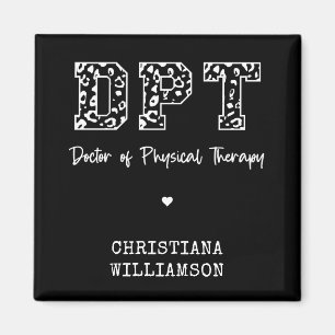 Custom DPT Doctor of Physical Therapy Gift Magnet