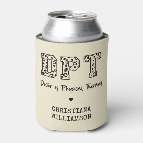 Custom DPT Doctor of Physical Therapy Gifts Can Cooler