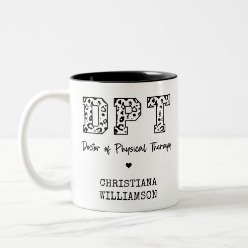 Custom DPT Doctor of Physical Therapy Gifts Two_Tone Coffee Mug