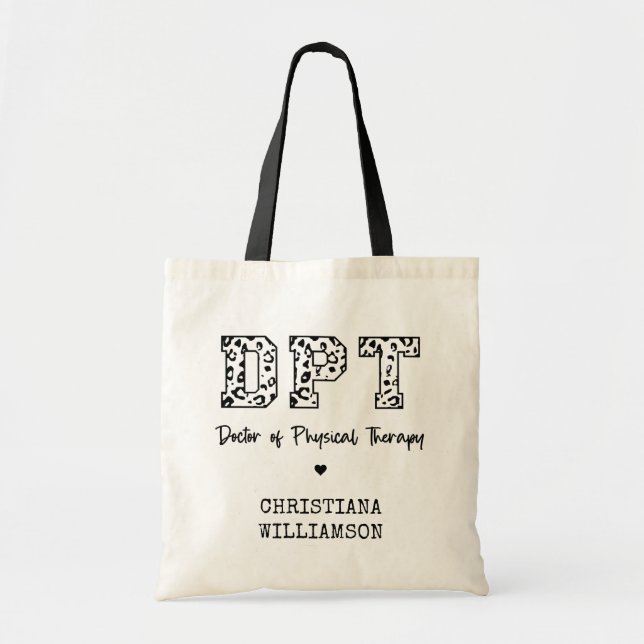 Custom DPT Doctor of Physical Therapy  Tote Bag (Front)