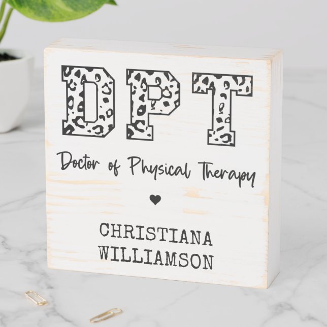 Custom DPT Doctor of Physical Therapy Wooden Box Sign (In Situ Horizontal)