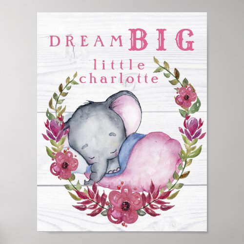 Custom Dream Big Little One Elephants Cute Pink Poster
