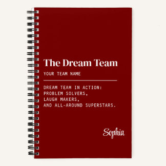 Custom Dream Team Corporate Coworker Teamwork Gift Notebook